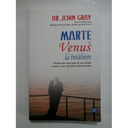   MARTE  SI  VENUS  la intalnire  -  JOHN  GRAY 